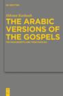 The Arabic Versions of the Gospels : The Manuscripts and their Families - eBook