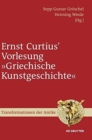 Ernst Curtius' Vorlesung "Griechische Kunstgeschichte" - Book