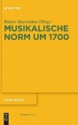 Musikalische Norm um 1700 - Book