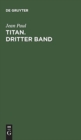 Titan. Dritter Band - Book