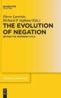 The Evolution of Negation : Beyond the Jespersen Cycle - Book