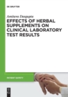 Effects of Herbal Supplements on Clinical Laboratory Test Results - Book