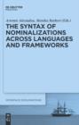 The Syntax of Nominalizations across Languages and Frameworks - eBook