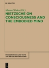 Nietzsche on Consciousness and the Embodied Mind - eBook