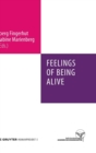 Feelings of Being Alive - Book