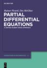 Partial Differential Equations : A unified Hilbert Space Approach - eBook