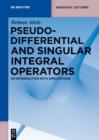 Pseudodifferential and Singular Integral Operators : An Introduction with Applications - eBook