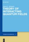 Theory of Interacting Quantum Fields - eBook