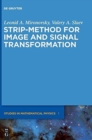 Strip-Method for Image and Signal Transformation - Book