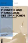 Phonetik und Phonologie des Spanischen : Eine synchronische Einfuhrung - Book