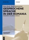Gesprochene Sprache in der Romania : Franzoesisch, Italienisch, Spanisch - Book
