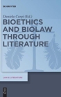 Bioethics and Biolaw through Literature - Book