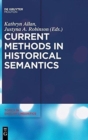 Current Methods in Historical Semantics - Book
