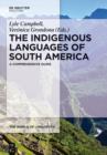 The Indigenous Languages of South America : A Comprehensive Guide - eBook