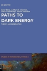 Paths to Dark Energy : Theory and Observation - Book