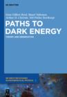 Paths to Dark Energy : Theory and Observation - eBook
