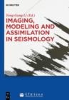 Imaging, Modeling and Assimilation in Seismology - eBook