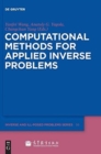 Computational Methods for Applied Inverse Problems - Book