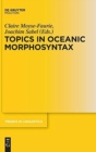 Topics in Oceanic Morphosyntax - Book