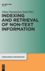 Indexing and Retrieval of Non-Text Information - Book