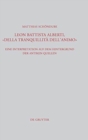 Leon Battista Alberti, "Della tranquillita dell'animo" : Eine Interpretation auf dem Hintergrund der antiken Quellen - Book