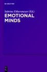 Emotional Minds : The Passions and the Limits of Pure Inquiry in Early Modern Philosophy - eBook