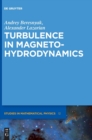 Turbulence in Magnetohydrodynamics - Book