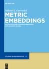 Metric Embeddings : Bilipschitz and Coarse Embeddings into Banach Spaces - eBook