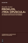 Proklos, "Tria opuscula" : Textkritisch kommentierte Retroversion der Ubersetzung Wilhelms von Moerbeke - Book