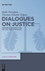 Dialogues on Justice : European Perspectives on Law and Humanities - Book