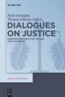 Dialogues on Justice : European Perspectives on Law and Humanities - eBook