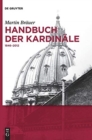 Handbuch der Kardinale : 1846-2012 - Book