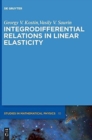 Integrodifferential Relations in Linear Elasticity - Book