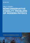 Nonconservative Stability Problems of Modern Physics - eBook
