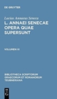 L. Annaei Senecae Opera Quae Supersunt : Volumen III - Book