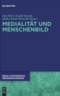 Medialit?t und Menschenbild - Book