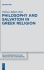 Philosophy and Salvation in Greek Religion - Book