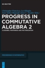 Progress in Commutative Algebra 2 : Closures, Finiteness and Factorization - Book