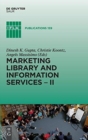 Marketing Library and Information Services II : A Global Outlook - Book