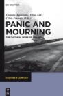 Panic and Mourning : The Cultural Work of Trauma - eBook