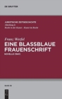 Eine Blaßblaue Frauenschrift : (Novelle 1941) - Book