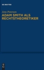 Adam Smith als Rechtstheoretiker - Book