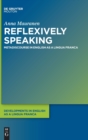 Reflexively Speaking : Metadiscourse in English as a Lingua Franca - Book