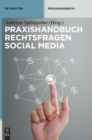 Praxishandbuch Rechtsfragen Social Media - Book