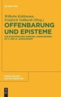 Offenbarung und Episteme : Zur europaischen Wirkung Jakob Bohmes im 17. und 18. Jahrhundert - Book