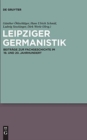 Leipziger Germanistik : Beitrage Zur Fachgeschichte Im 19. Und 20. Jahrhundert - Book
