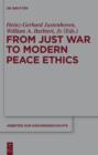 From Just War to Modern Peace Ethics - eBook