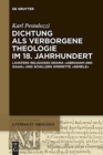 Dichtung als verborgene Theologie im 18. Jahrhundert : Lavaters religioses Drama "Abraham und Isaak" und Schillers Operette "Semele" - Book