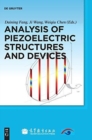Analysis of Piezoelectric Structures and Devices - Book