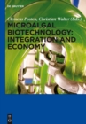 Microalgal Biotechnology: Integration and Economy - eBook